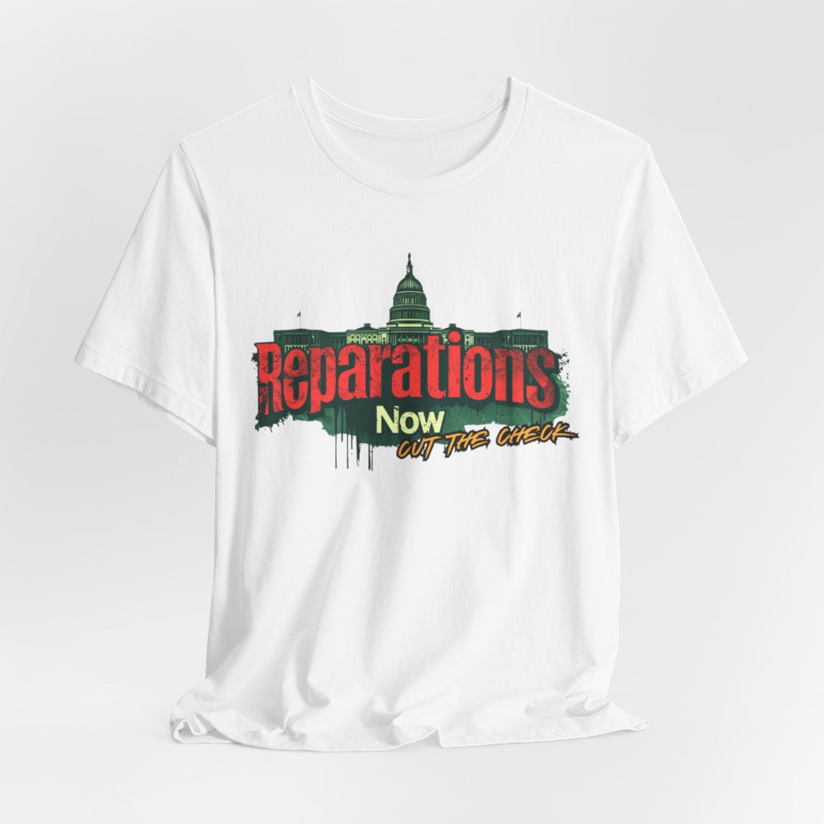 Reparations Now Unisex T-Shirt - Social Justice Tee, Cut The Check Activism Shirt