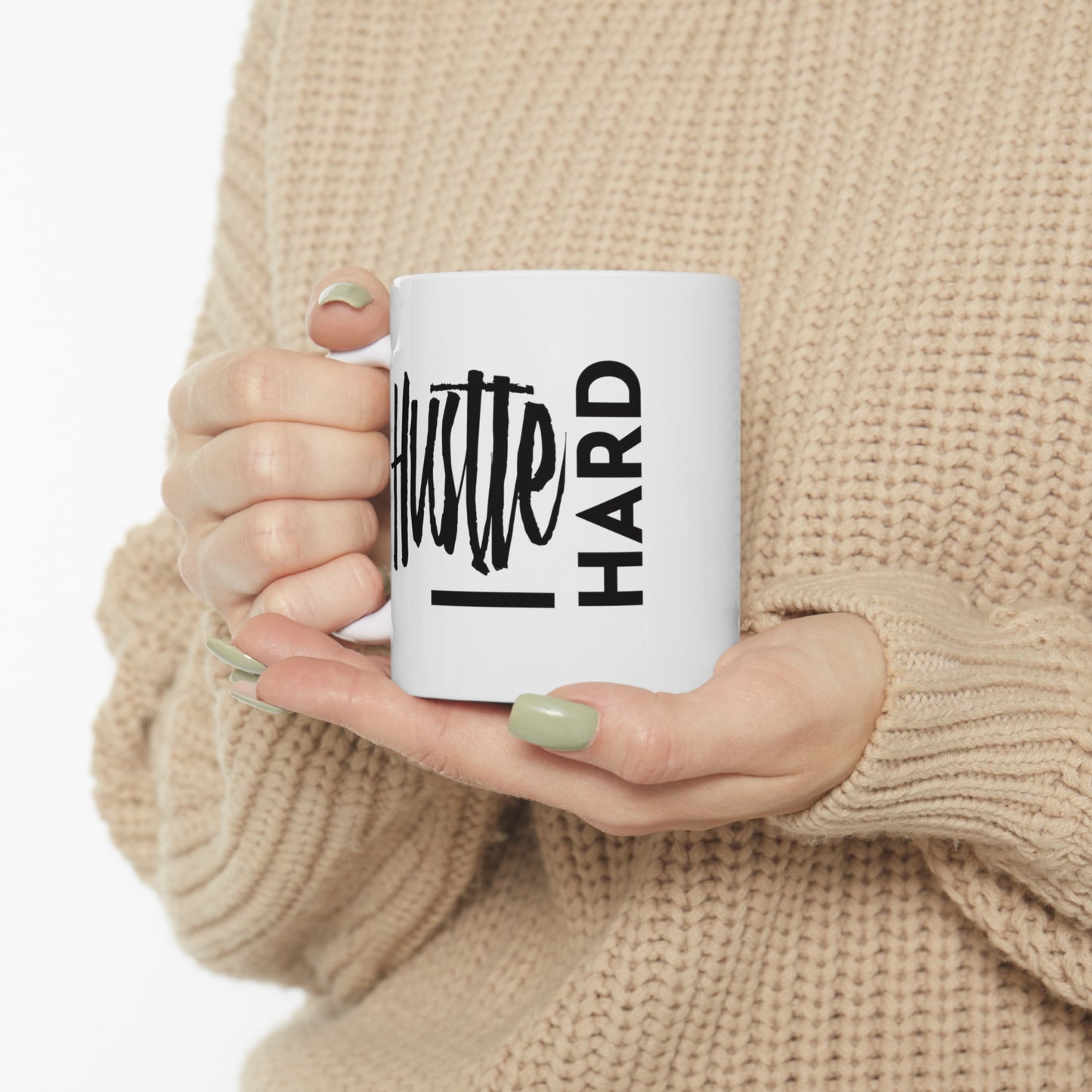 Stay Humble & Hustle Hard Streetwear Font Ceramic Coffee Mug, Motivational Coffee Cup - Free Shipping