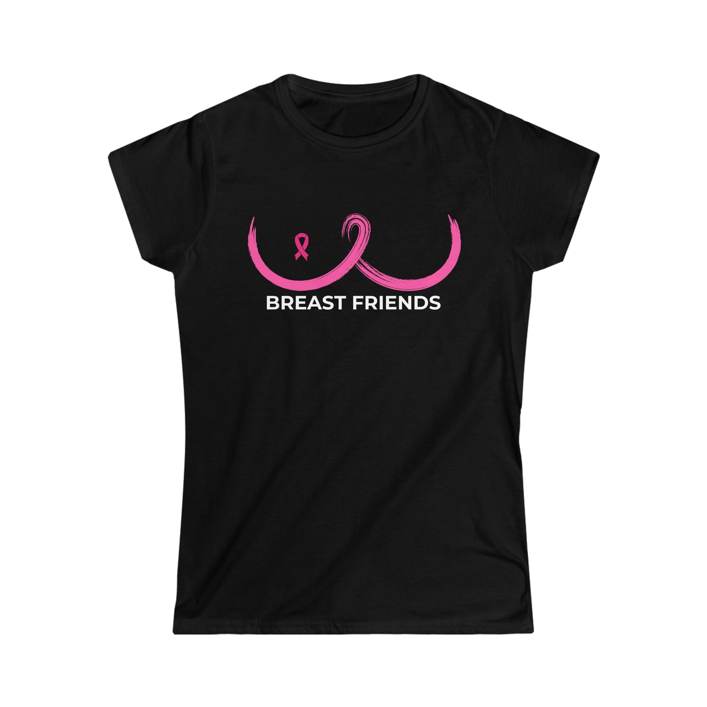 Breast Friends - Breast Cancer Awareness Women's Softstyle Tee