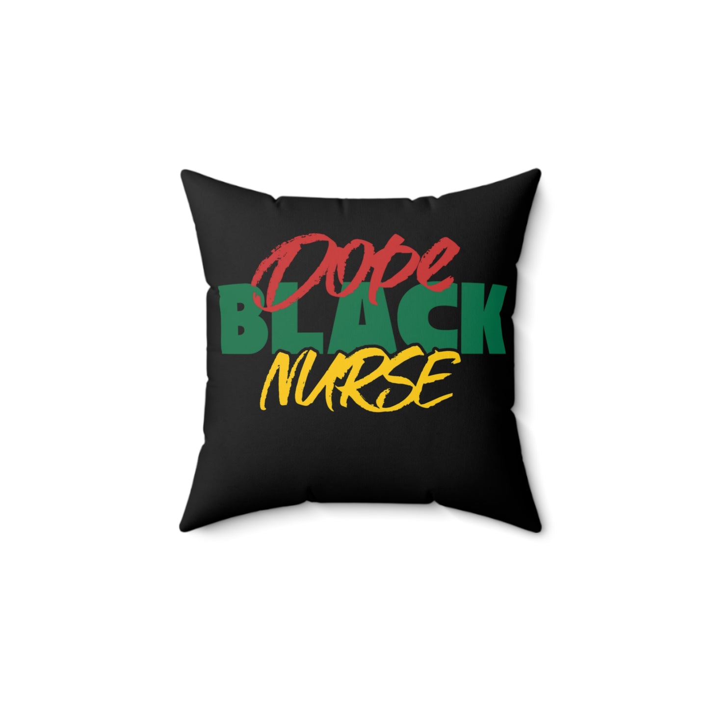 Dope Black Nurse Indoor Pillow, Nursing Student Unique Home Decor, Nurse Appreciation Gift