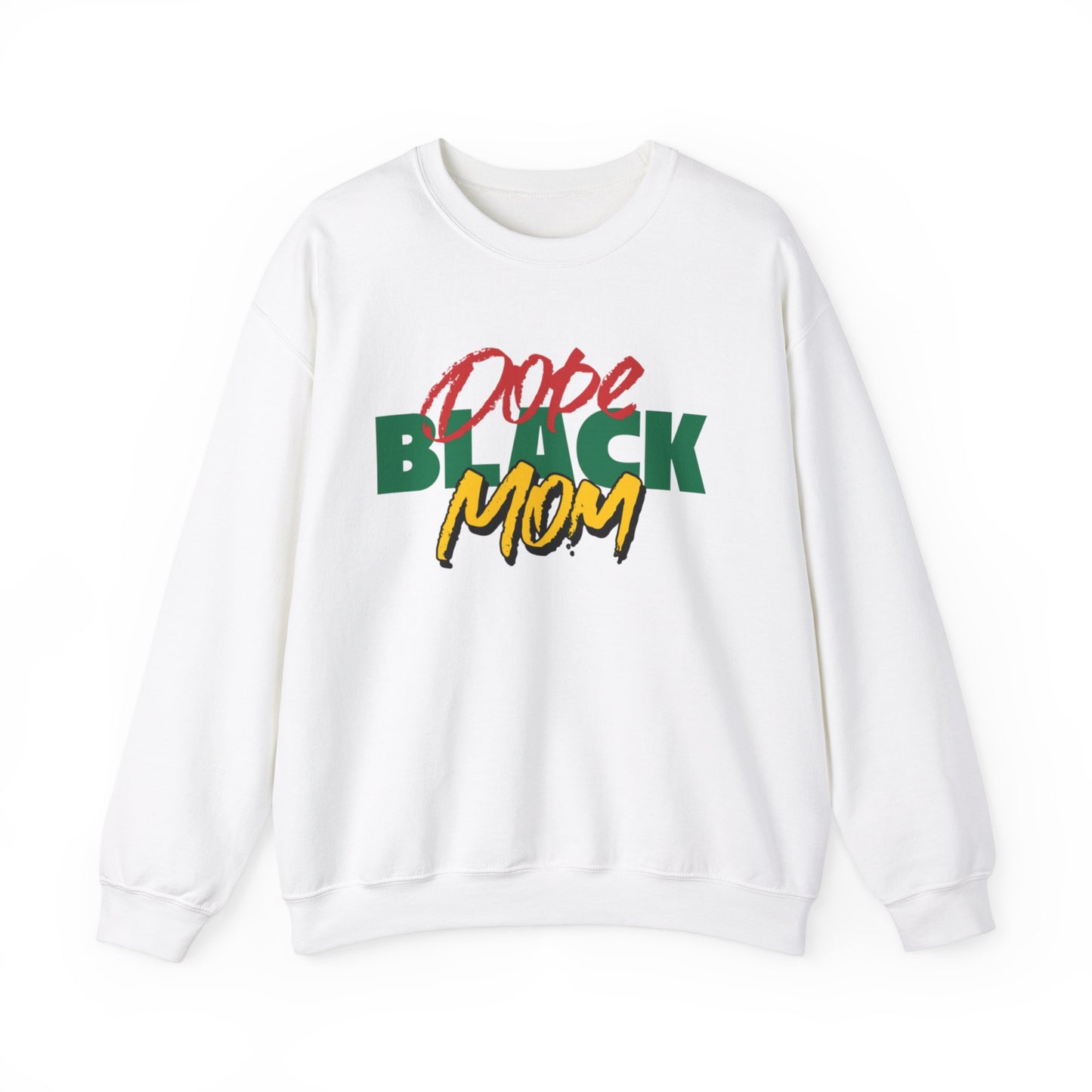 Dope Black Mom Celebration Crewneck Sweatshirt, Black Mothers Are Dope