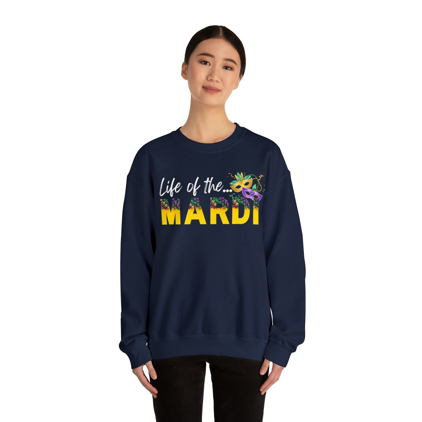 Life Of The Mardi Gras Unisex Mardi Gras Crewneck Sweatshirt