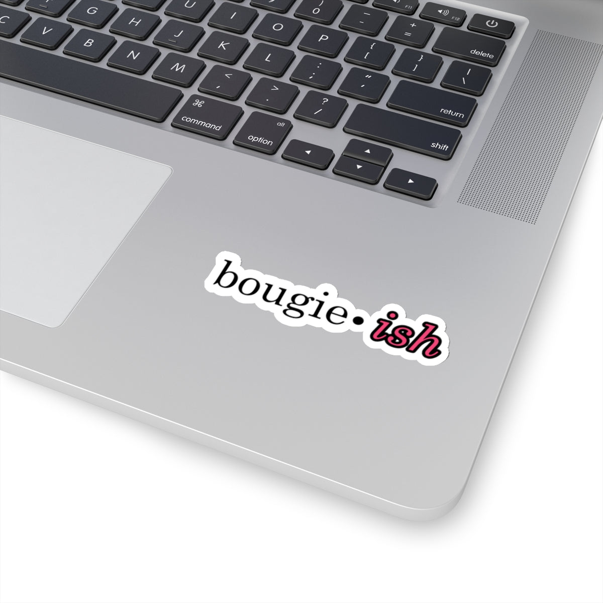 Bougie-ish Kiss Cut Vinyl Sticker, Bougie Craft Stationary, Bougie Baby, Pink White or Transparent Sticker