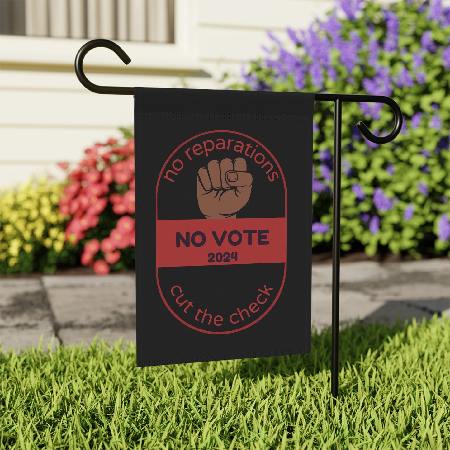 No Reparations/No Vote - Cut the Check 2024 Garden & House Banner