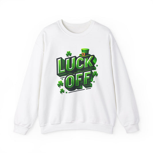 Unisex 'Luck Off' Heavy Blend Crewneck Sweatshirt, St. Patrick's Day Apparel