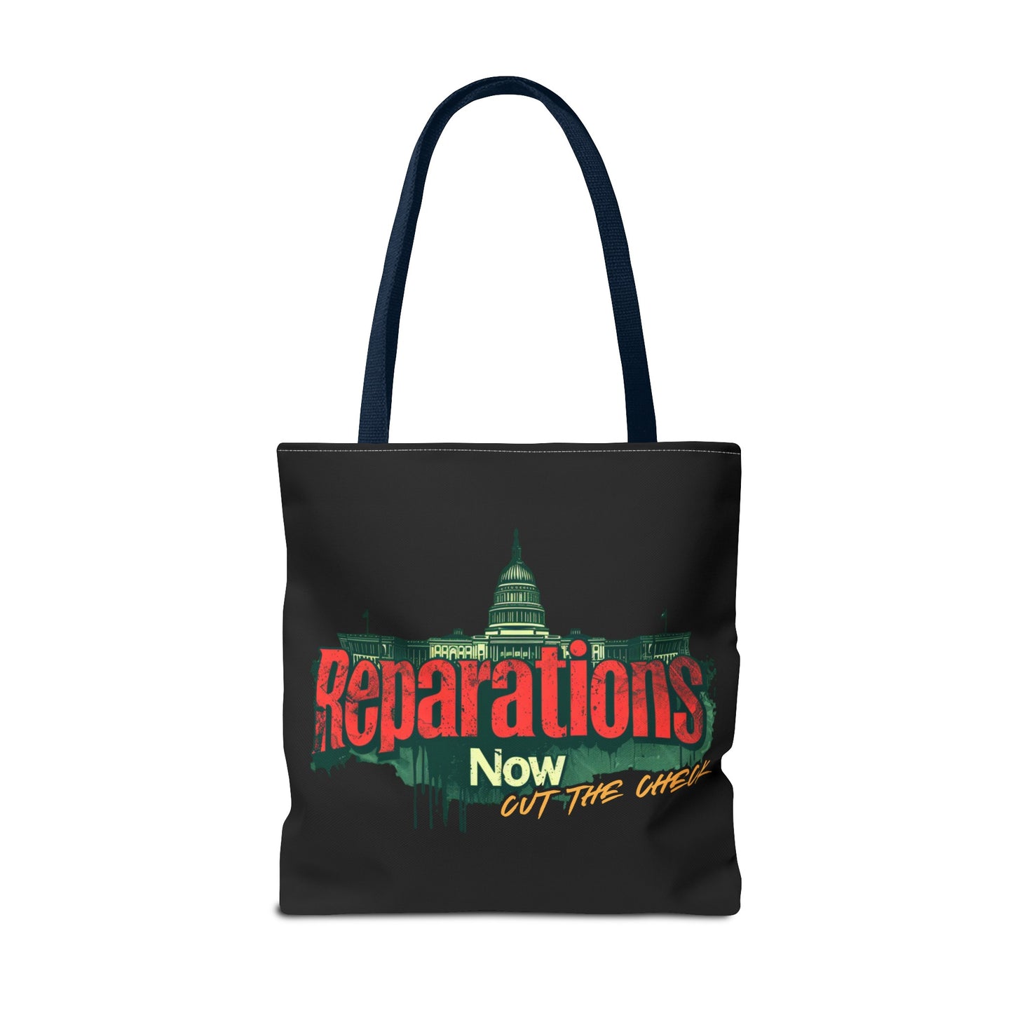 Reparations Now - Cut The Check Tote Bag - Social Justice Political Rally Bag