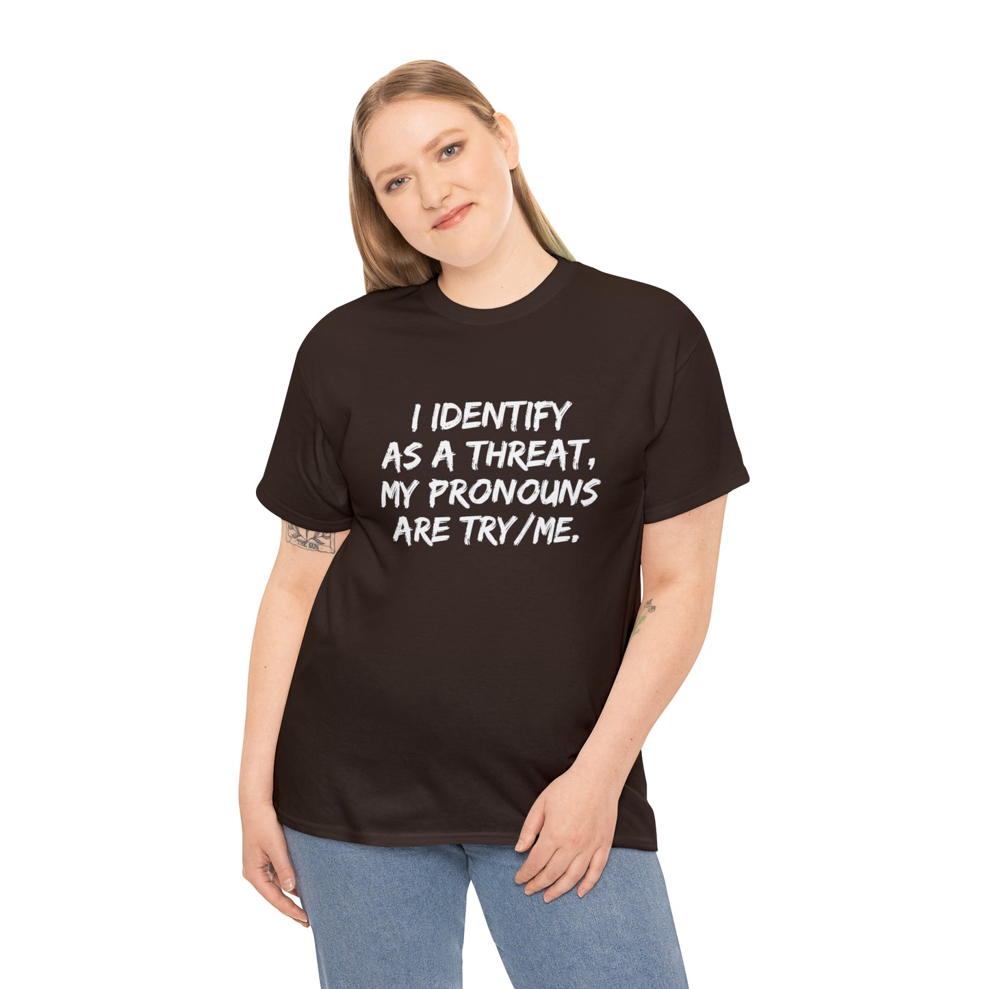 Preferred Pronoun Shirt, I Identify As a Threat Shirt,  Try/Me I'm A Threat Shirt, Pronoun Sarcasm Shirt