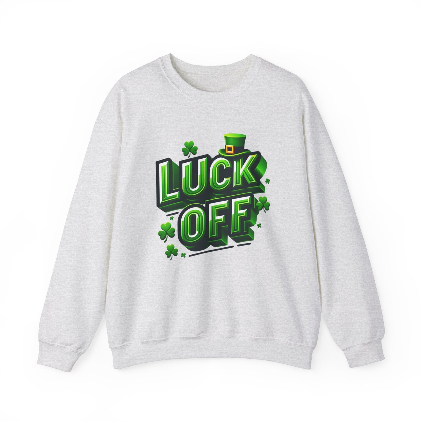 Unisex 'Luck Off' Heavy Blend Crewneck Sweatshirt, St. Patrick's Day Apparel