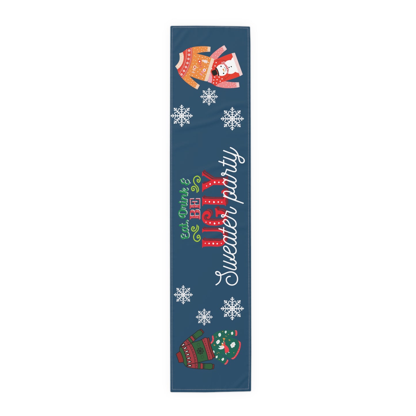 Eat, Drink, and Be Ugly Ugly Sweater Party Table Runner, Christmas Party Textiles