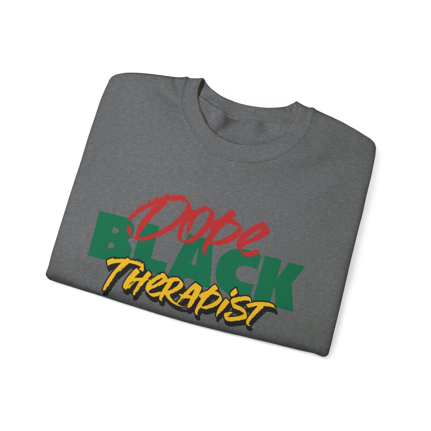 Dope Black Therapist Unisex Crewneck Sweater, Black Mental Health Professional Fashion,  Black Medical Professional