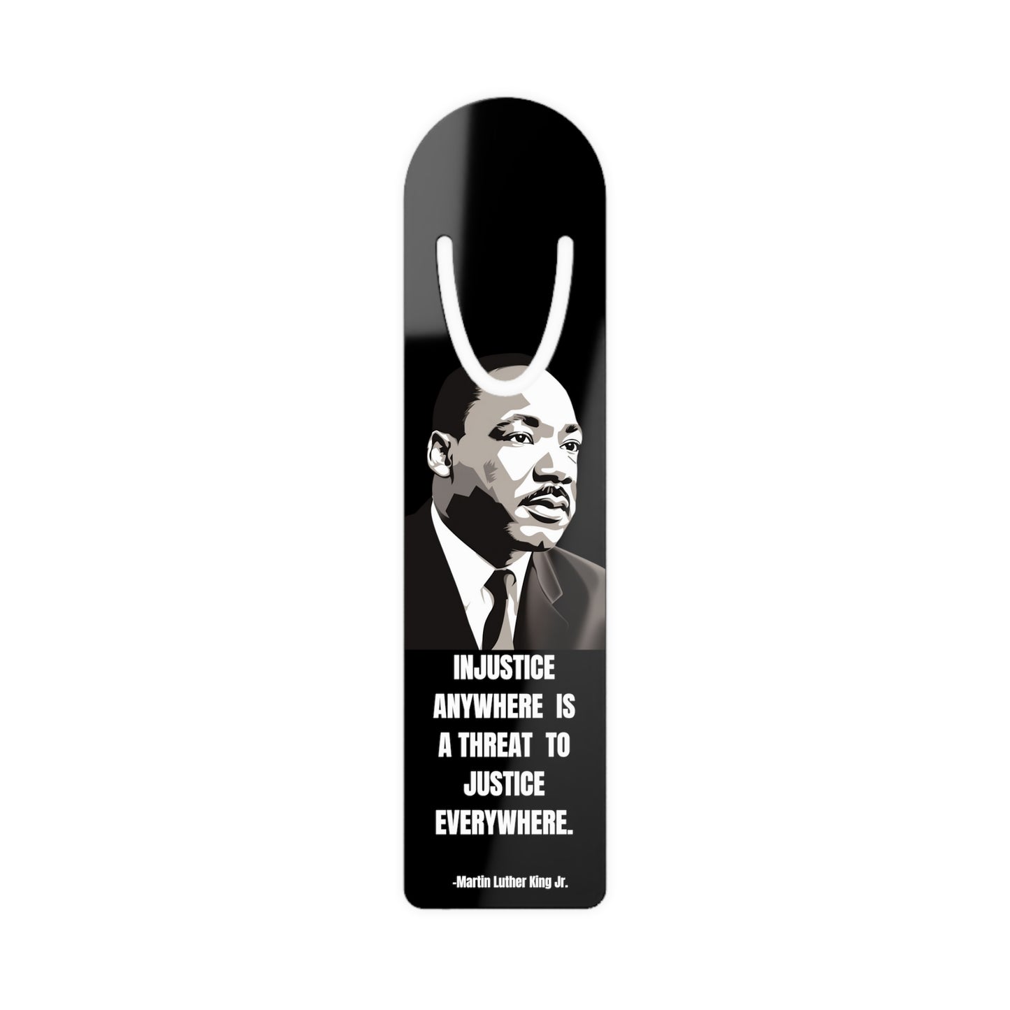 Martin Luther King Jr. Injustice Quote Metal Bookmark - Social Justice Accessory