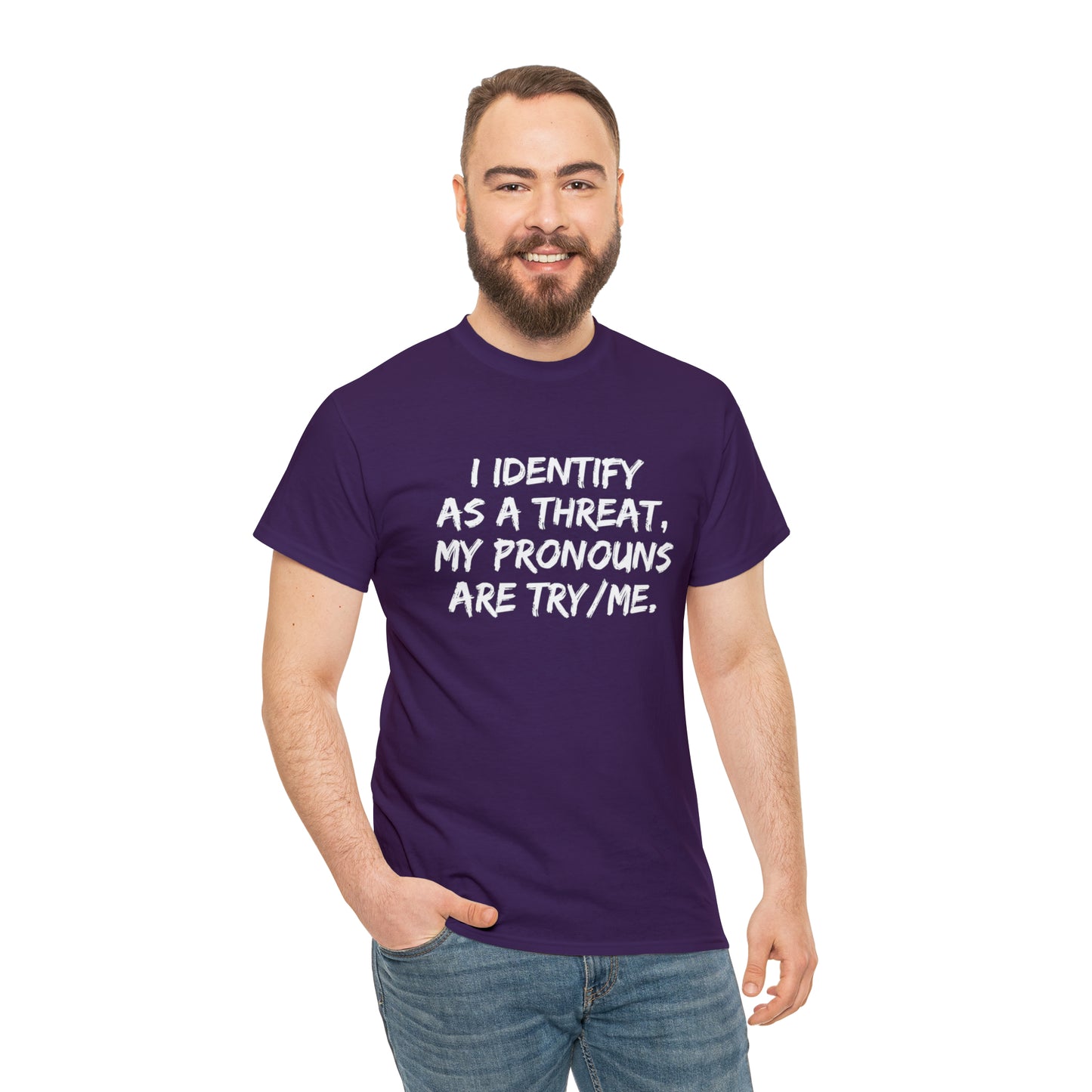 Preferred Pronoun Shirt, I Identify As a Threat Shirt,  Try/Me I'm A Threat Shirt, Pronoun Sarcasm Shirt