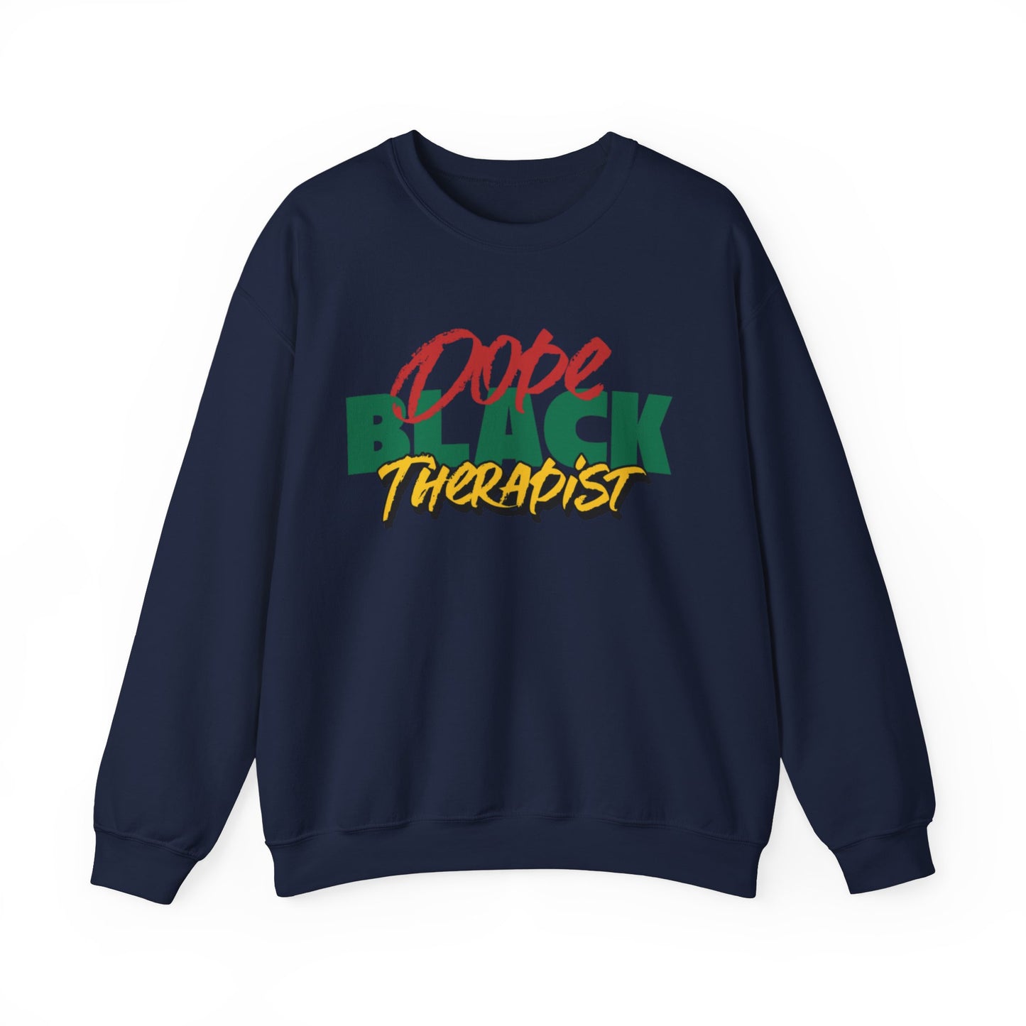 Dope Black Therapist Unisex Crewneck Sweater, Black Mental Health Professional Fashion,  Black Medical Professional