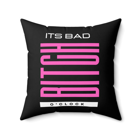 It's Baddie O'Clock Statement Indoor Pillow, Bad B*tch Themed Room Decor