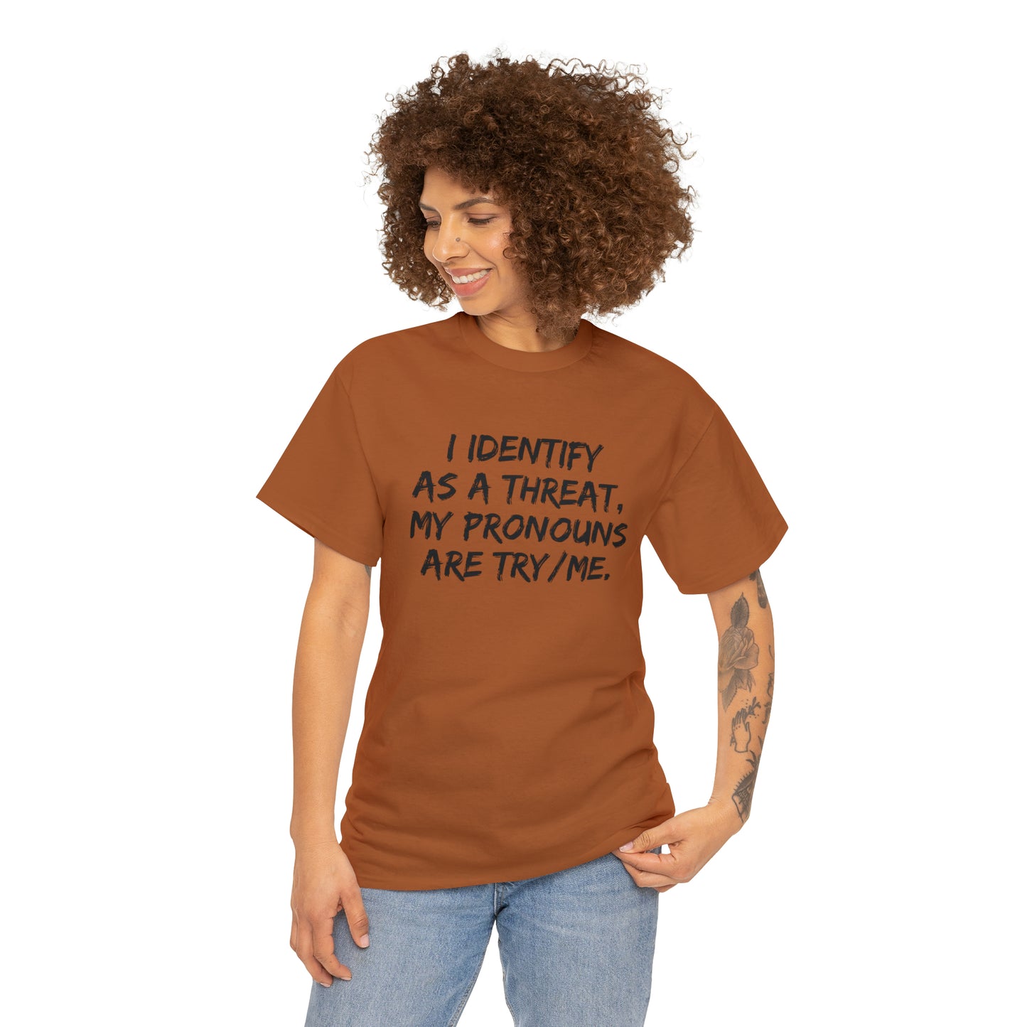 Preferred Pronoun Shirt, I Identify As a Threat Shirt,  Try/Me I'm A Threat Shirt, Pronoun Sarcasm Shirt