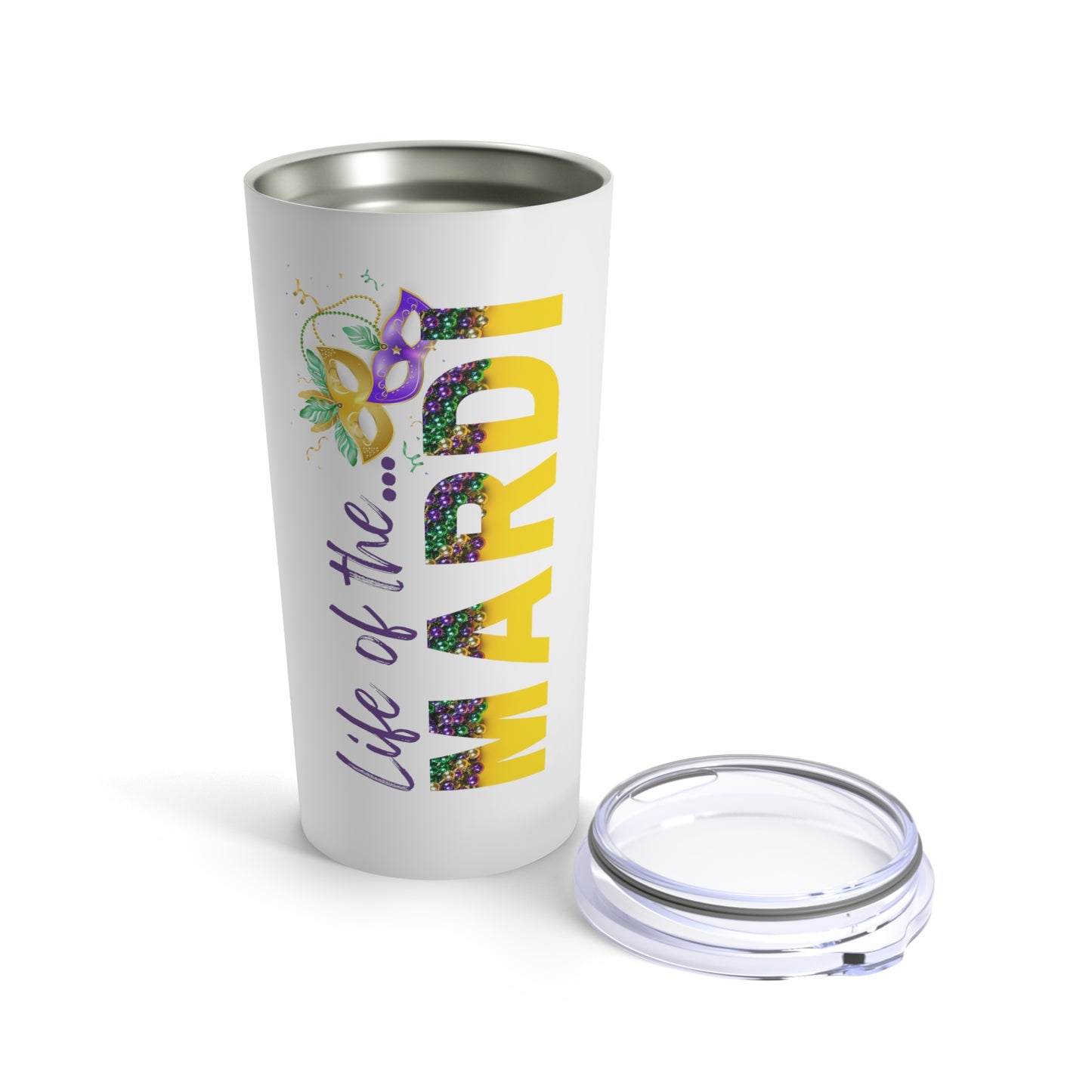 Life of the Mardi - Mardi Gras 20 oz Stainless Steel Travel Tumbler