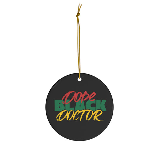 Dope Black Doctor Christmas Tree Ornament