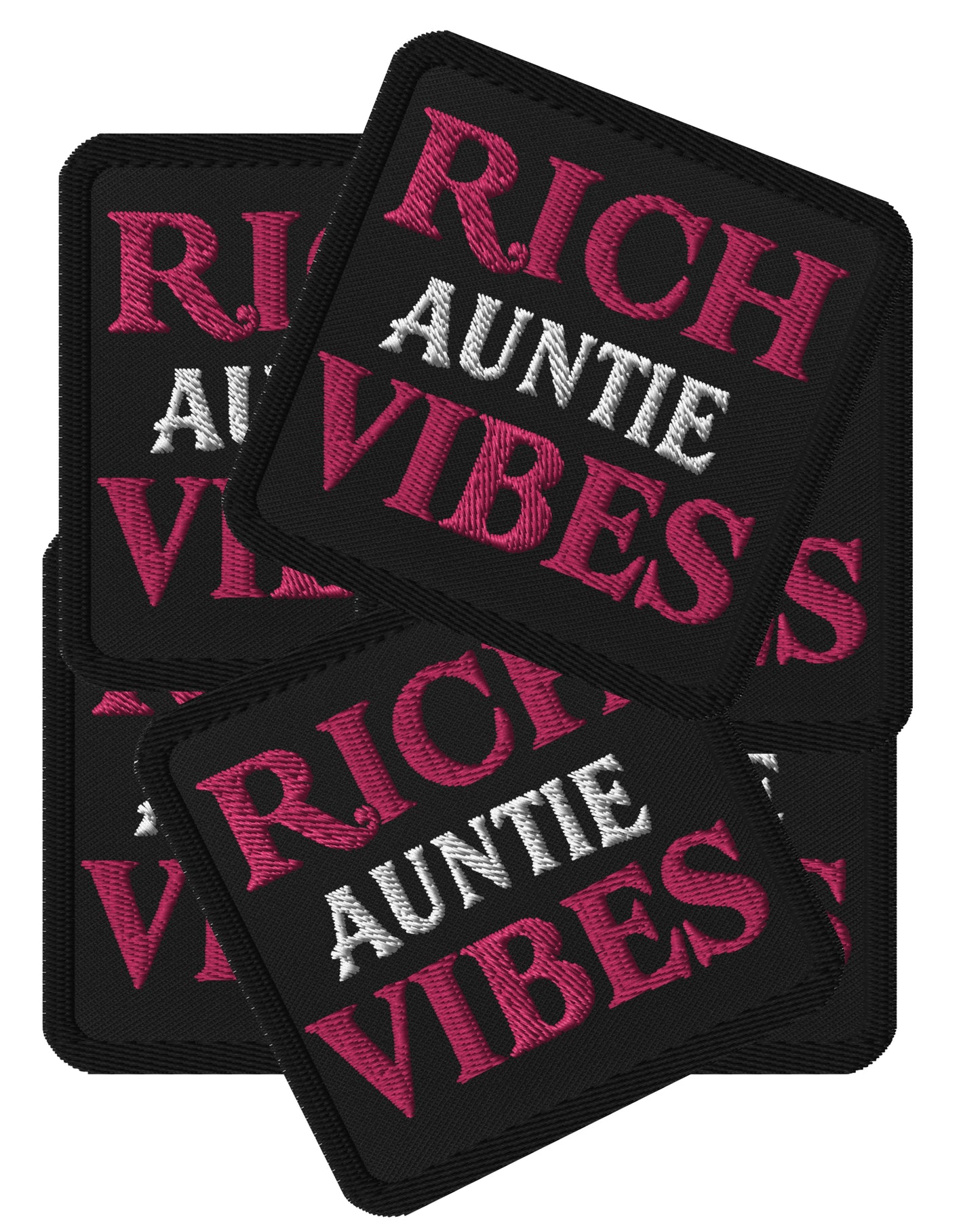 Rich Auntie Vibes Embroidered Patch – Stylish Iron-On/Sew-On Accessory for Jackets, Bags, Hats"