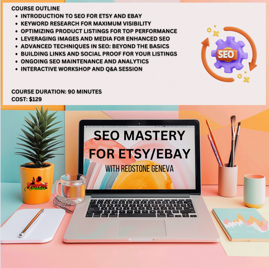 SEO Mastery: An Online Class for Etsy and eBay SEO Optimization