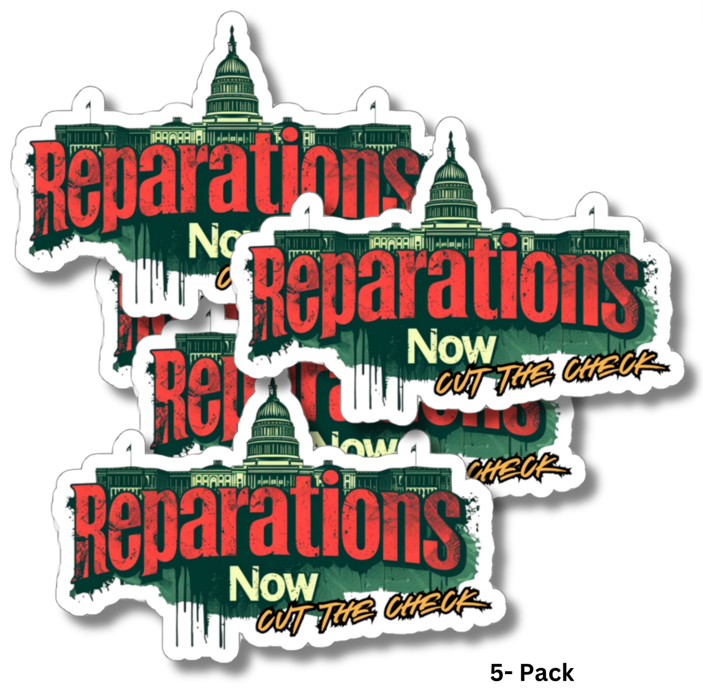 Reparations Now - 5-Pack Vinyl Stickers, Social Justice & Anti-Racism Decals