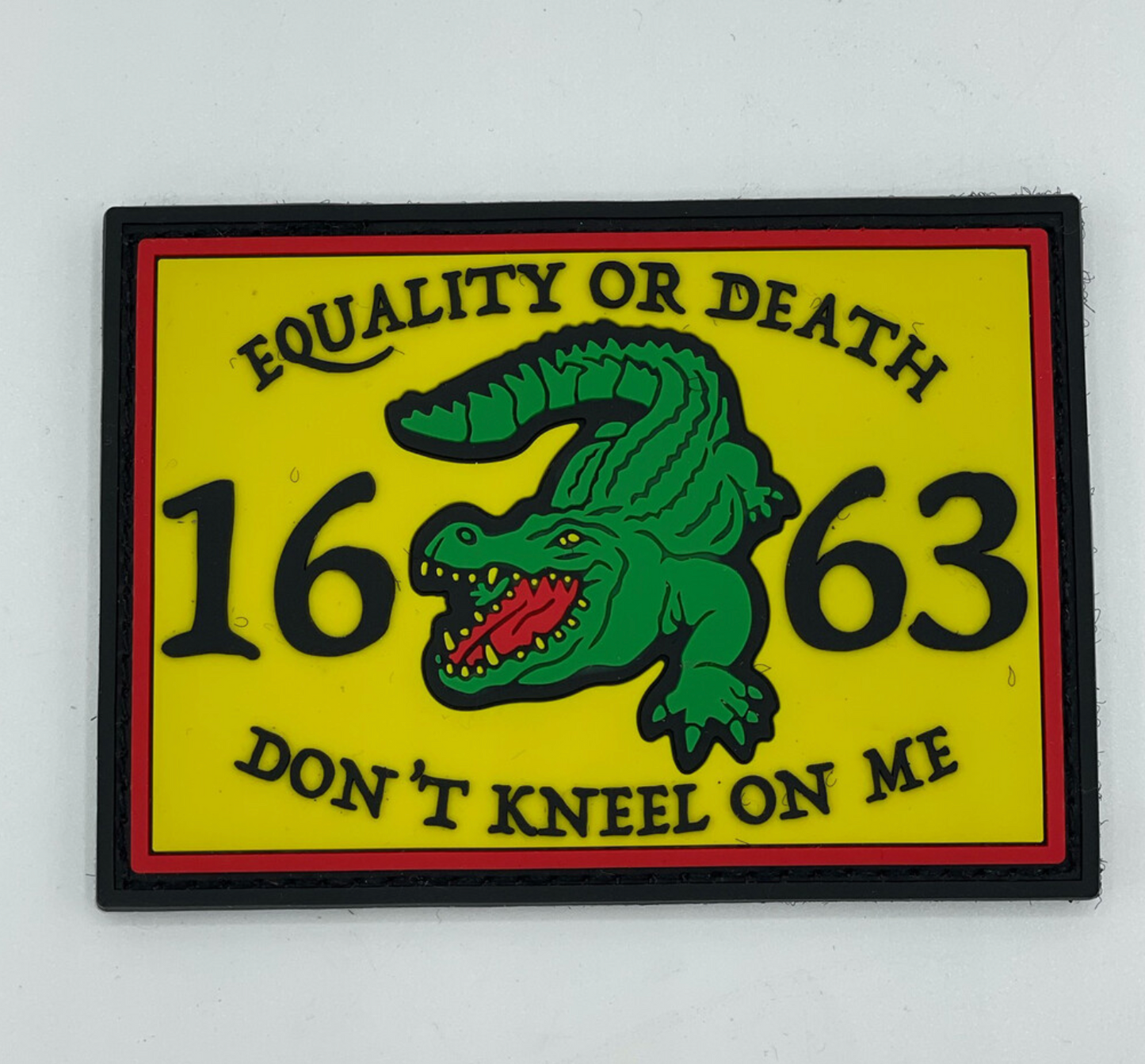 Equality or Death 1663 PVC Patch`