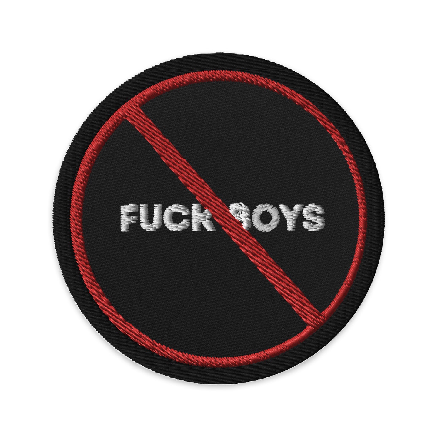 No Time for Toxicity Embroidered Patch, No Bad Fuck Boys Allowed Patch