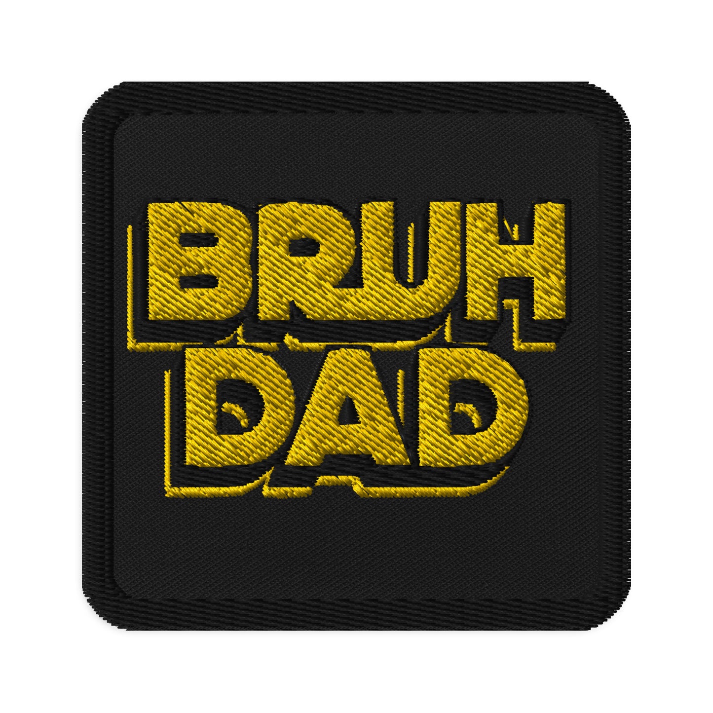 Boy Dad Bruh Dad Parenting Humor Embroidered Patch, Trending Dad Fashion