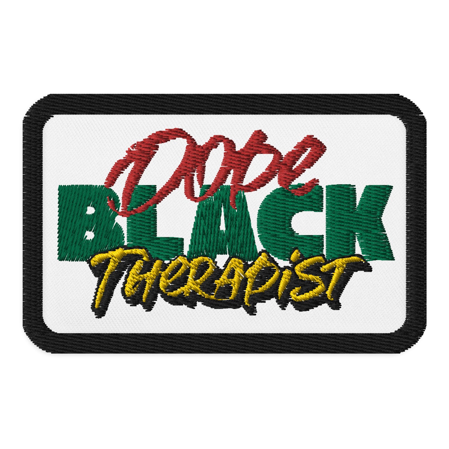 Black Black Therapist Embroidered Iron On, Sew On Patch, Mental Health Professional Patch