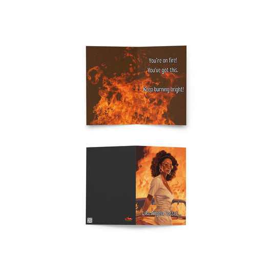 Black Woman Motivational Encouragement Card, Girl You're On Fire Card, Fiery Determination Message