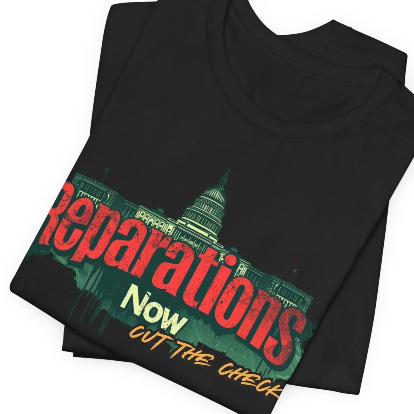 Reparations Now Unisex T-Shirt - Social Justice Tee, Cut The Check Activism Shirt