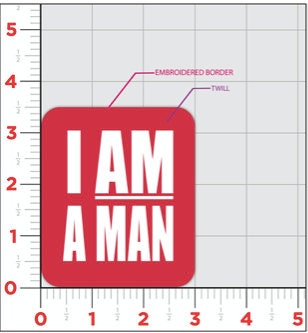 I Am A Man Civil Rights Movement Iron On Patch, Black History Patch