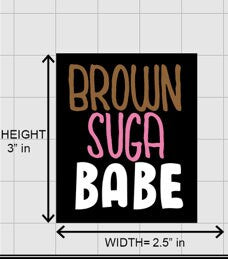 Brown Suga Babe Embroidered Iron On Patch, Pro Black Empowerment Patch