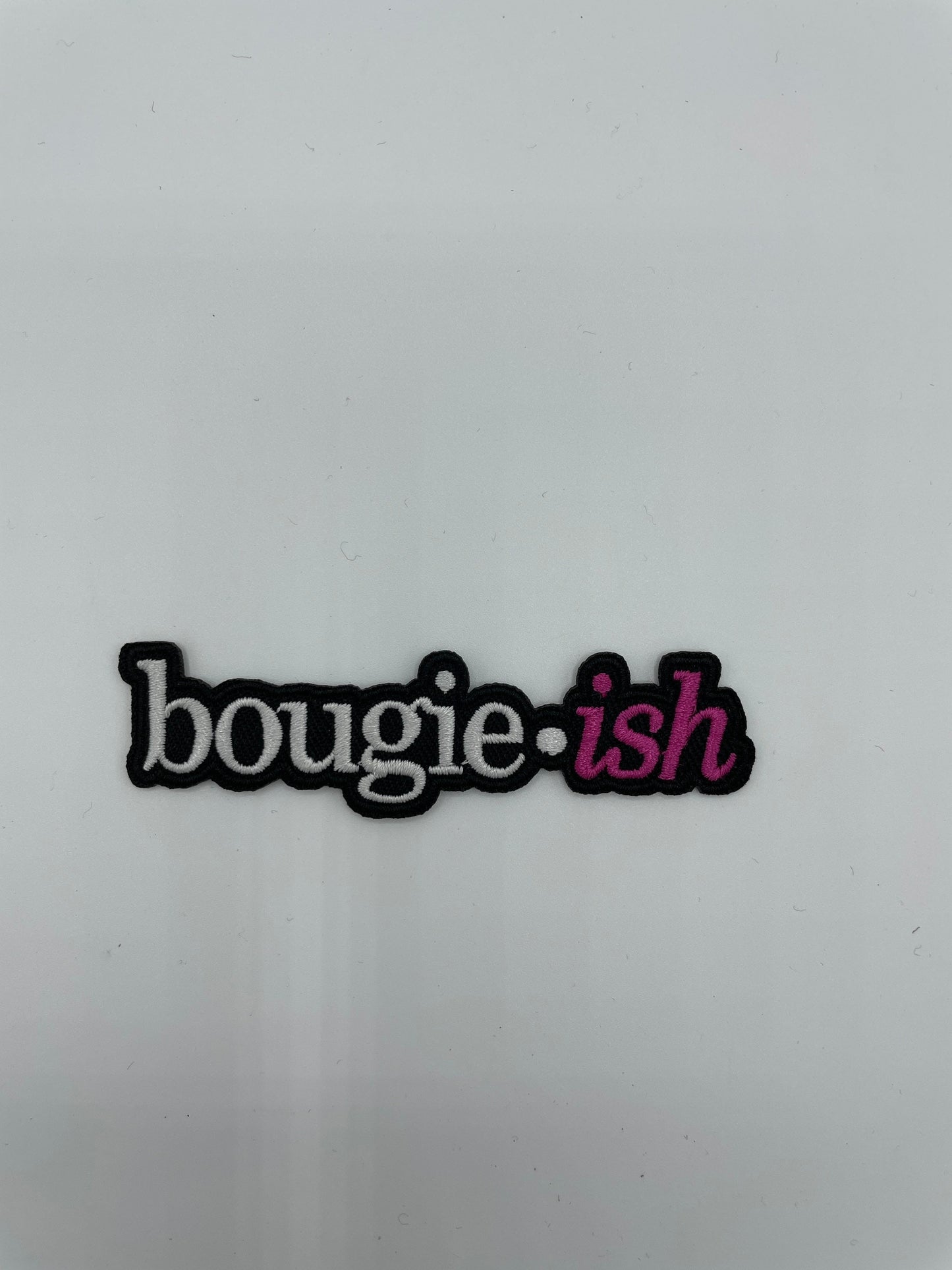 I am bougie embroidered iron on patch, Bougie Girl Pink Patch, Rich Spirt Iron On Patch